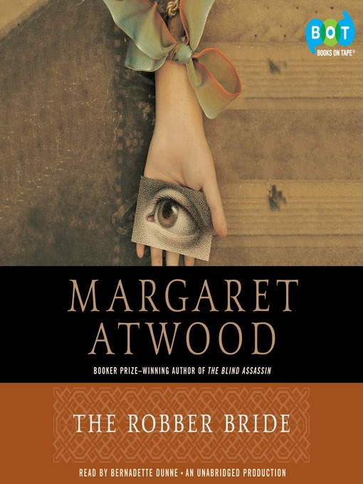 Title details for The Robber Bride by Margaret Atwood - Available